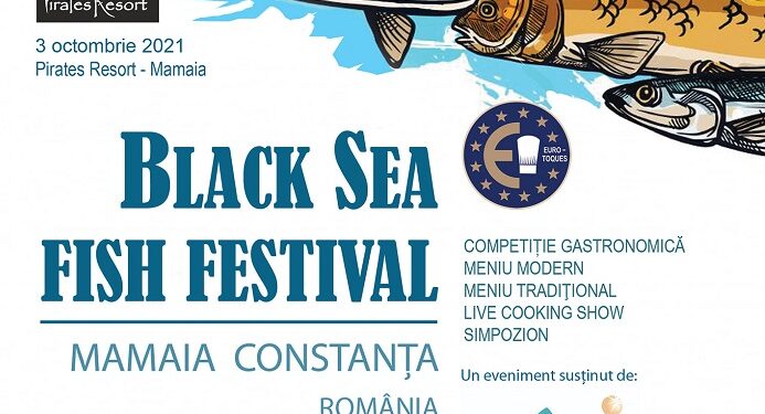 Black Sea Fish Festival, singurul eveniment culinar profesional adresat preparatelor gătite cu pește din Marea Neagră