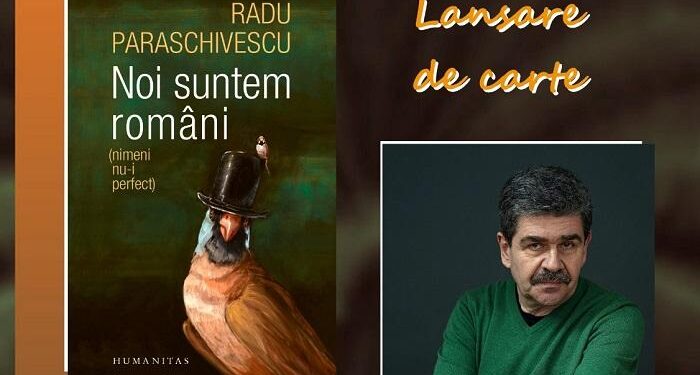 Radu Paraschivescu lansează, la Constanța, cartea NOI SUNTEM ROMÂNI (NIMENI NU-I PERFECT)