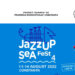 Festivalul JazzUP Sea reunește 11 evenimente și 16 artiști în Constanța, 11-14 august