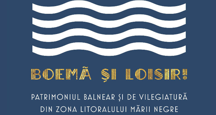 Muzeul Ion Jalea: Expoziţie foto-documentară despre patrimoniul balnear și de vilegiatură de pe litoral