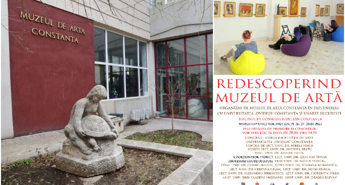 Eveniment cultural INEDIT: Studenți UOC și UNArte „Redescoperind Muzeul de Artă”, la Constanța