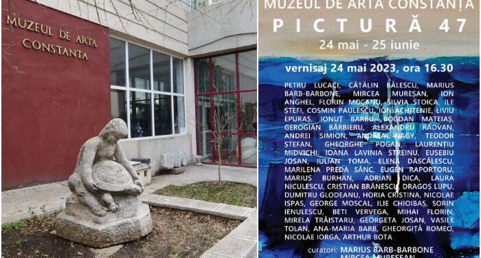 ”PICTURĂ 47” – Pictori bucureșteni la Muzeul de Artă Constanța