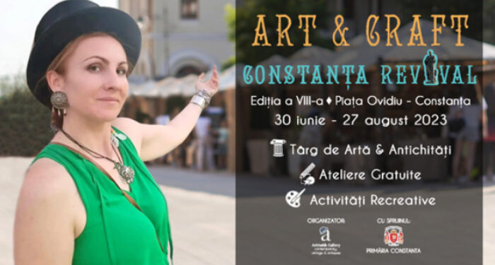 Se deschide Târgul de Artă și Antichități „Art & Craft Constanța Revival” din Piața Ovidiu