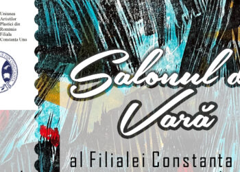 Salonul de Vară al Filialei Constanța Unu a Uniunii Artiștilor Plastici (UAP) din România, 7 iulie – 15 septembrie 2023