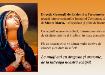 DGEP Constanța urează tuturor cetățenilor județului Constanța, sărbătoriți de Sfânta Maria, o zi specială și plină de bucurie!
