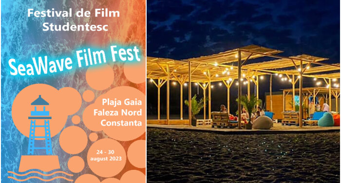 SeaWave Film Fest, HUB pentru noua generaţie de tineri artişti şi filmele lor, pe plaja Gaia din Constanța