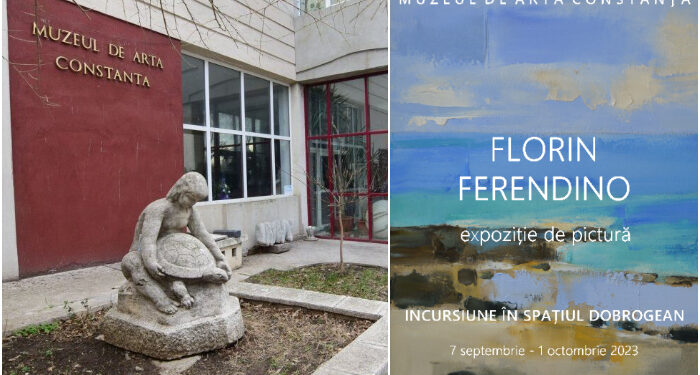 Expoziția INCURSIUNE ÎN SPAȚIUL DOBROGEAN, la Muzeul de Artă Constanța