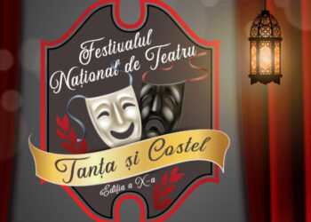 Începe Festivalul Național de Teatru „TANȚA ȘI COSTEL”, 22 – 24 septembrie, la Medgidia
