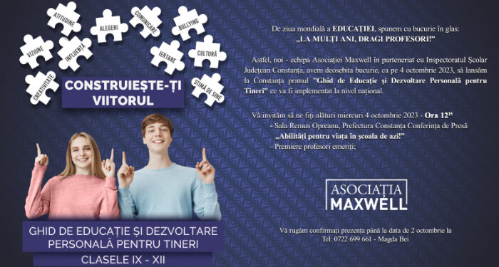 Asociația Maxwell România lansează, la Constanța, Ghidul de educație și dezvoltare personală pentru elevii de liceu, „Construiește-ți viitorul”
