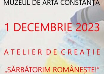Atelier de creație dedicat Zilei Naționale a României, la Muzeul de Artă Constanța