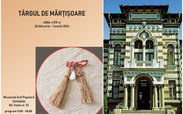 Târg de mărțișoare lucrate manual, la Muzeul de Artă Populară Constanța