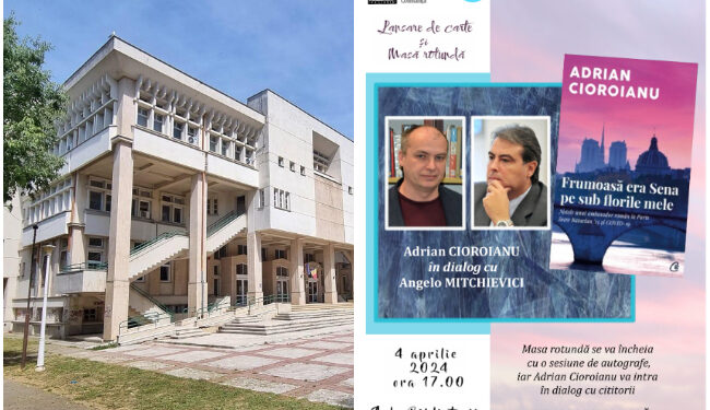 Istoricul ADRIAN CIOROIANU își lansează la Biblioteca Județeană Constanța volumul-jurnal „Frumoasă era Sena pe sub florile mele”