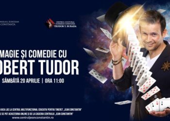 Spectacol de magie și comedie cu ROBERT TUDOR, la Centrul „Jean Constantin”