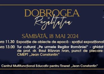,,Dobrogea și Regalitatea’’, dublu eveniment cultural la Centrul Jean Constantin