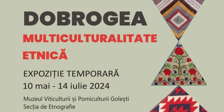 FABULOASĂ EXPOZIȚIE despre etniile Dobrogei, organizată de Muzeul de Artă Populară Constanța, la Golești (Argeș)!