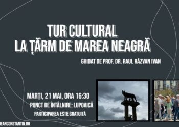 TUR CULTURAL „LA ȚĂRM DE MAREA NEAGRĂ”, organizat de Centrul Teodor T. Burada de Zilele Constanței