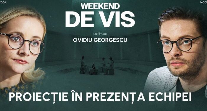 WEEKEND DE VIS: Proiecție de film în prezența echipei, la Centrul Jean Constantin