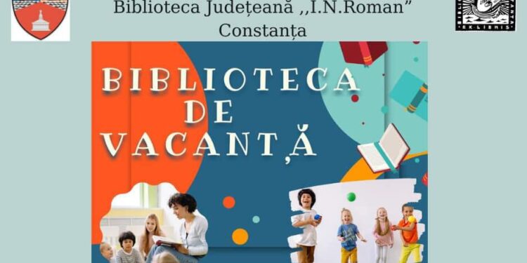 BIBLIOTECA DE VACANȚĂ pentru copii și adolescenți – Ateliere de lectură și teatru de păpuși, ateliere de creație, robotică și dezvoltare personală