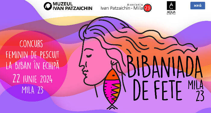 A PATRA Bibaniadă de fete de la Mila 23, sâmbătă, 22 iunie
