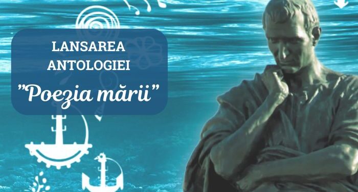 „POEZIA MĂRII” – Remarcabilă antologie lansată la Biblioteca Județeană Constanța