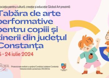 Începe Tabăra de arte performative pentru copiii și tinerii din județul Constanța, 15-24 iulie 2024