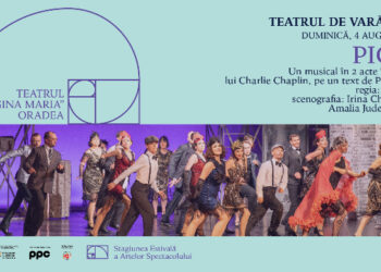 Musicalul PICIUL, tribut Charlie Chaplin, pe scena Teatrului de Vară Soveja, duminică, 4 august