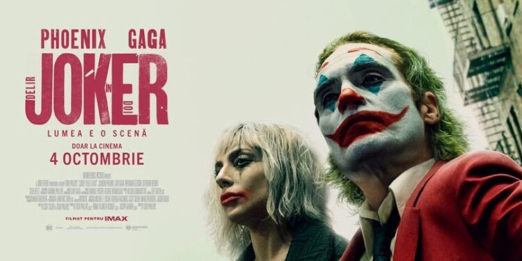 „Joker: Delir în Doi” – Un film palpitant, cu Lady Gaga în rol principal, la Centrul Jean Constantin