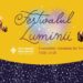 FESTIVALUL LUMINII – Un eveniment magic, sub lumina stelelor, pe 05 octombrie, la Constanța