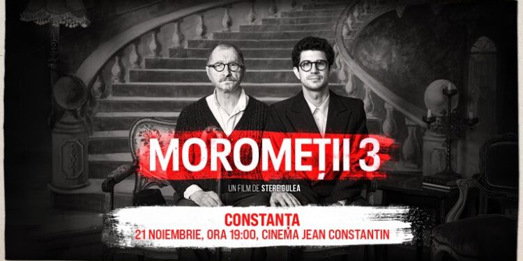 MOROMEȚII 3 – Proiecție în prezența echipei, la Centrul Jean Constantin