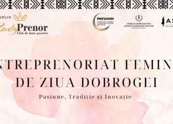 Clubul LadyPrenor sărbătorește “Antreprenoriat Feminin de Ziua Dobrogei”