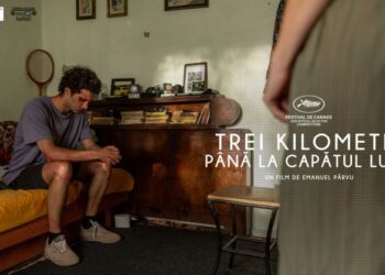 Filmul „Trei kilometri până la capătul lumii” – Proiecție specială la Teatrul Jean Bart Tulcea