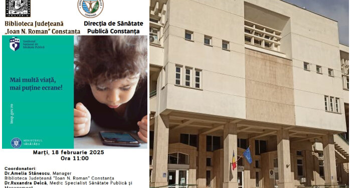 Biblioteca Județeană Constanța găzduiește dezbaterea „Mai multă viață, mai puține ecrane!”