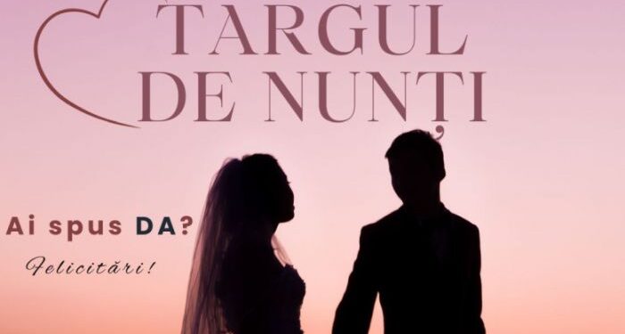 TÂRGUL DE NUNȚI se desfășoară în perioada 14-16 martie, la Pavilionul Expozițional Mamaia