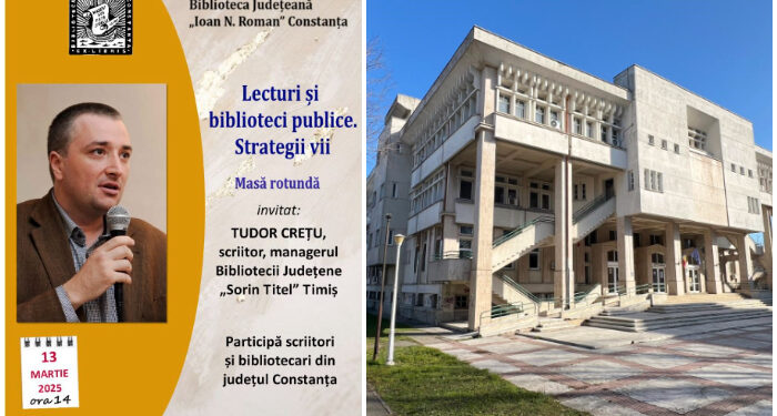 Biblioteca Județeană Constanța organizează dezbaterea cu tema „Lecturi și biblioteci publice. Strategii vii”, pe 13 martie