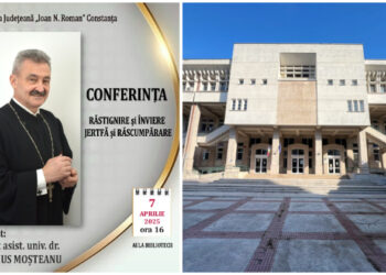 Răstignire și Înviere, Jertfă și Răscumpărare – Conferință cu Părintele Marius Moșteanu, la Biblioteca Județeană Constanța