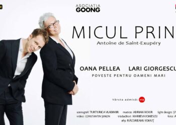 MICUL PRINȚ – Spectacol în premieră la Constanța, cu Oana Pellea și Lari Giorgescu, pe 6 mai