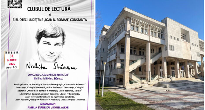 “Cel mai bun recitator” din lirica lui Nichita Stănescu – CONCURS pentru elevii talentați, la Biblioteca Județeană Constanța