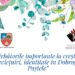 „Sărbătorile importante la creştini, conviețuiri, identitate în Dobrogea: Paştele” – Eveniment organizat de Centrul Teodor Burada, pe 11 aprilie