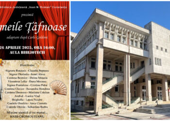 FEMEILE ȚÂFNOASE, după Carlo Goldoni – Un spectacol de colecție, la Biblioteca Județeană Constanța