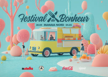 GURMANZI, începe Festival du Bonheur, 30 Aprilie – 04 Mai, în Mamaia Nord