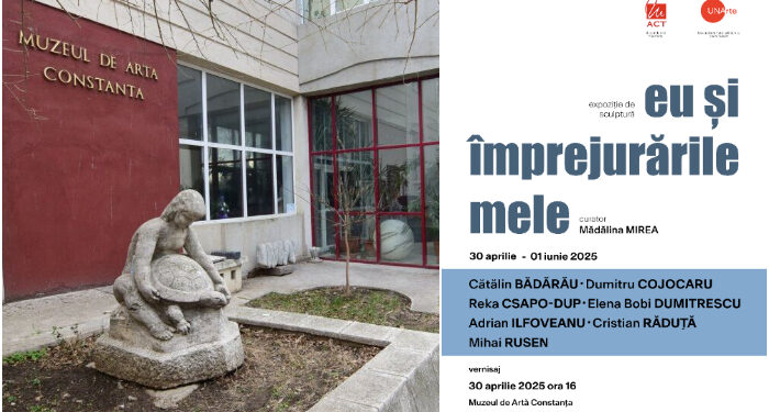 ,,Eu și împrejurările mele“, expoziție de sculptură la Muzeul de Artă Constanța