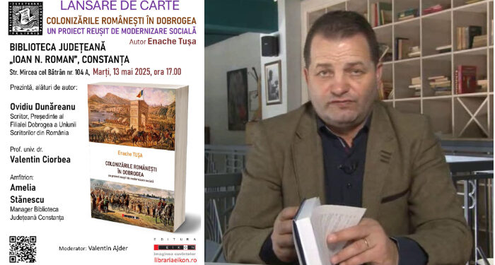 „Colonizările românești în Dobrogea, un proiect reușit de modernizare socială” – lansare de carte la Biblioteca Județeană Constanța