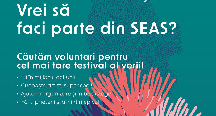 Se caută voluntari pentru cel mai MARE ȘI TARE eveniment cultural din Constanța: SEAS 2025