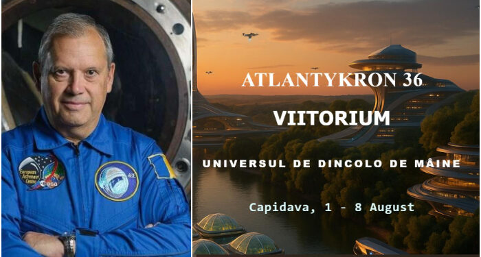 Atlantykron 36 VIITORIUM: Poarta de intrare în Universul de Dincolo se deschide la CAPIDAVA, între 1 – 8 august 2025