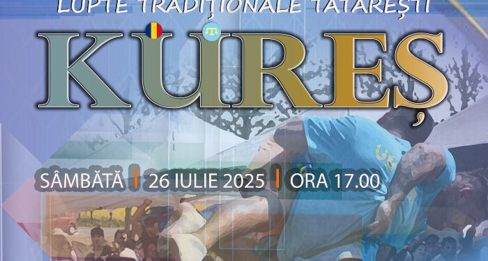 UDTTMR: Lupte tradiționale tătărești – KUREȘ la Ovidiu, sâmbătă, 26 iulie 2025