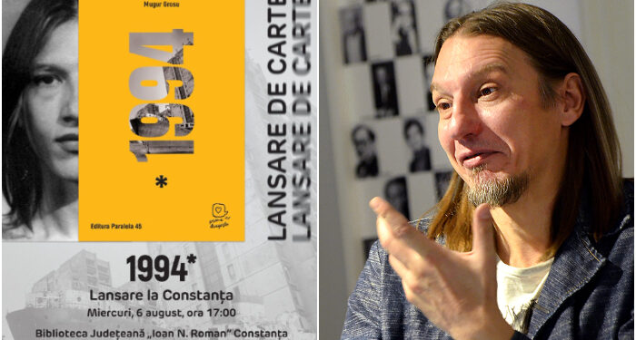 ”Rebelul” literaturii dobrogene, Mugur Grosu, lansează, la Constanța, microromanul ”1994”