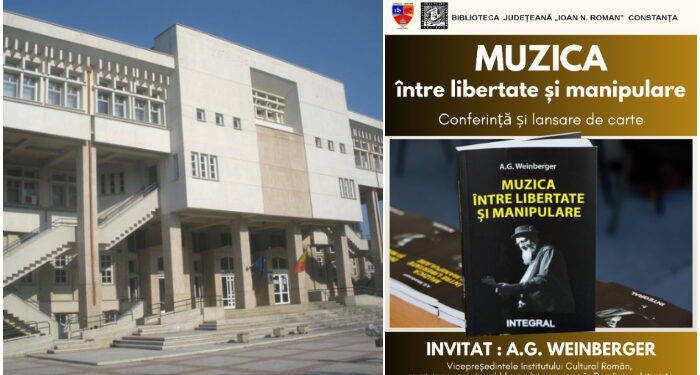 Lansare de carte la Biblioteca Județeană Constanța: „Muzica între libertate și manipulare” – A.G. Weinberger