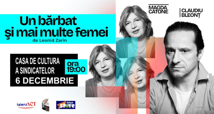 Magda Catone și Claudiu Bleonț te invită la Casa de Cultură din Constanța pentru… ”Un bărbat și mai multe femei”- o comedie PREMIUM!