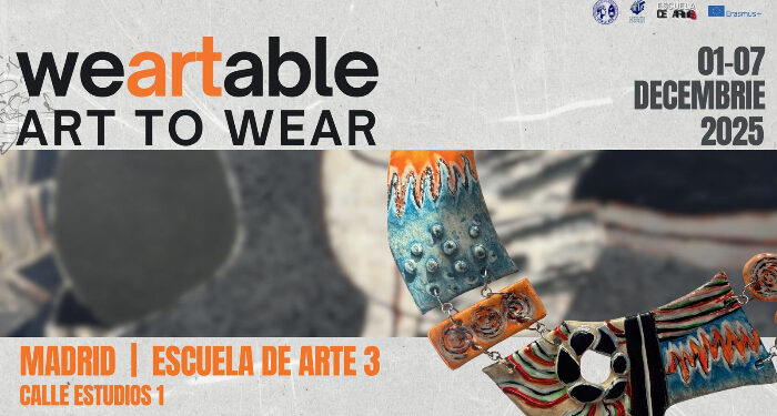 WEARTABLE – ARTE TO WARE, expoziția profesorilor și masteranzilor Facultății de Arte din Constanța, la Madrid