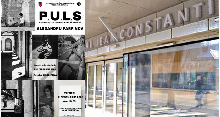 „P.U.L.S. – Perspective Urbane. Lumini. Stradă” – expoziție de fotografie la Centrul Cultural Jean Constantin